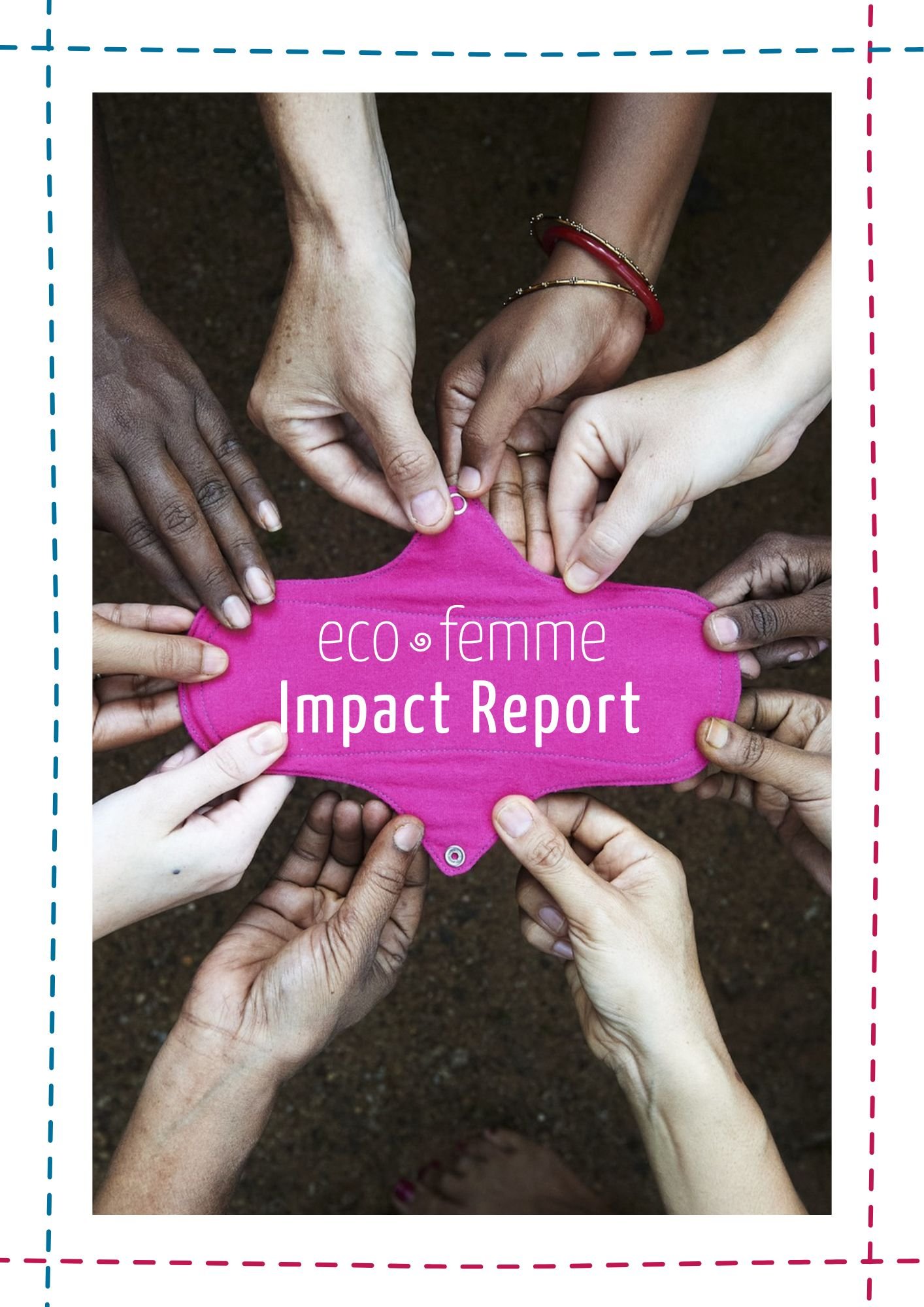 Eco Femme Impact Report